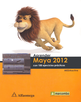 APRENDER MAYA 2012 CON 100 EJERCICIOS PRACTICOS