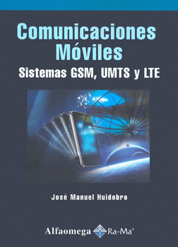 COMUNICACIONES MOVILES SISTEMAS GSM UMTS Y LTE