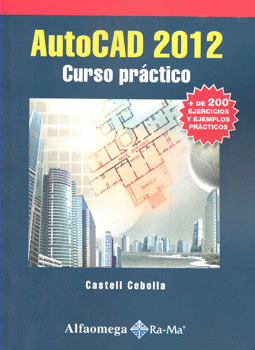 AUTOCAD 2012 CURSO PRACTICO