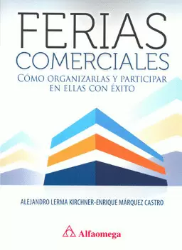 FERIAS COMERCIALES COMO ORGANIZARLAS Y PARTICIPAR EN ELLAS