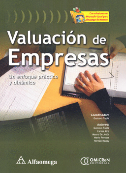 VALUACION DE EMPRESAS UN ENFOQUE PRACTICO Y DINAMICO