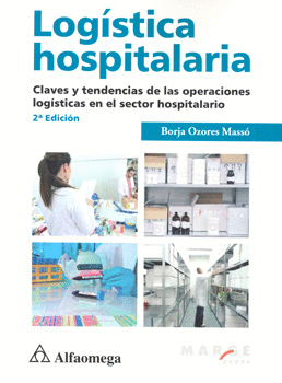 LOGÍSTICA HOSPITALARIA 2DA. EDICION