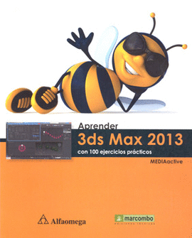 APRENDER 3DS MAX 2013 CON 100 EJERCICIOS PRACTICOS