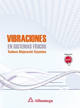 VIBRACIONES EN SISTEMAS FISICOS