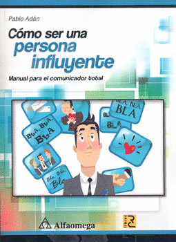 COMO SER UNA PERSONA INFLUYENTE