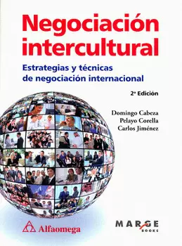 NEGOCIACIÓN INTERCULTURAL ESTRATEGIAS Y TÉCNICAS DE NEGOCIACIÓN INTERNACIONAL