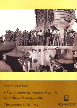 EL DOCUMENTAL NACIONAL DE LA REVOLUCION MEXICANA