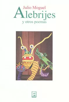 ALEBRIJES Y OTROS POEMAS