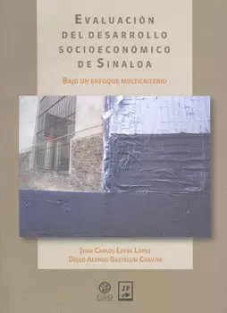 EVALUACIÓN DEL DESARROLLO SOCIOECONÓMICO DE SINALOA