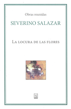 LA LOCURA DE LAS FLORES