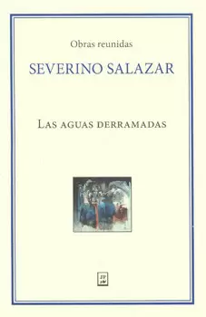 LAS AGUAS DERRAMADAS