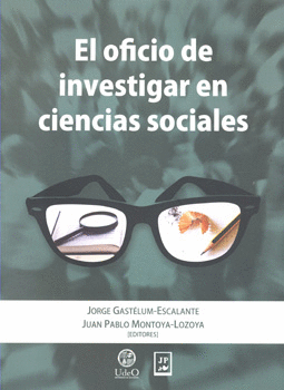 EL OFICIO DE INVESTIGAR EN CIENCIAS SOCIALES