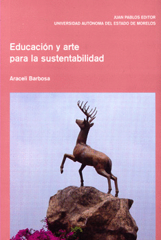 EDUCACIÓN Y ARTE PARA LA SUSTENTABILIDAD