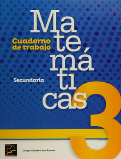 CUADERNO DE TRABAJO MATEMÁTICAS 3 SECUNDARIA