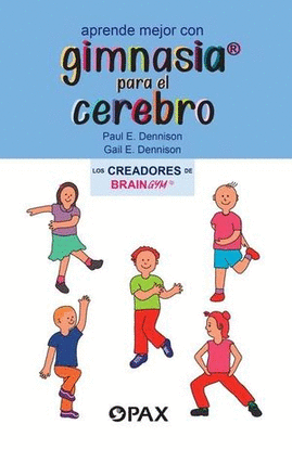 APRENDE MEJOR CON GIMNASIA PARA EL CEREBRO