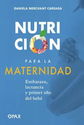 NUTRICION PARA LA MATERNIDAD