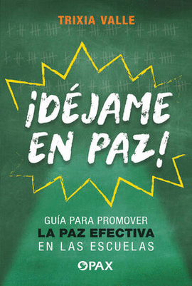 ¡DEJAME EN PAZ!
