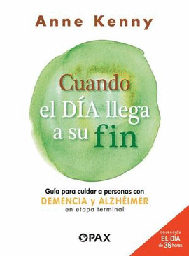 CUANDO EL DIA LLEGA A SU FIN