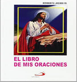 EL LIBRO DE MIS ORACIONES