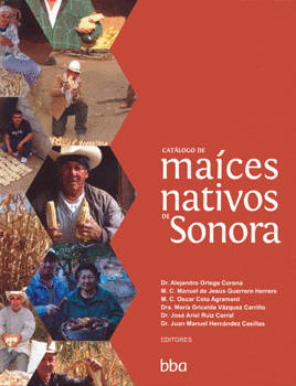 CATÁLOGO DE MAÍCES NATIVOS DE SONORA