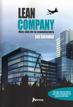 LEAN COMPANY MAS ALLÁ DE LA MANUFACTURA