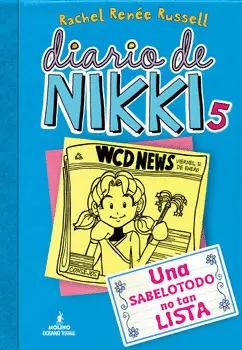 DIARIO DE NIKKI 5. UNA SABELOTODO NO TAN LISTA
