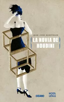 LA NOVIA DE HOUDINI