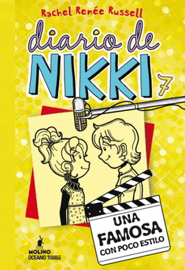 DIARIO DE NIKKI 7. UNA FAMOSA CON POCO ESTILO