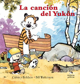 CALVIN Y HOBBES 3. LA CANCIÓN DEL YUKÓN