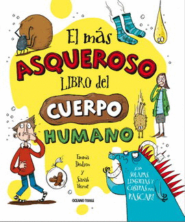 MÁS ASQUEROSO LIBRO DEL CUERPO HUMANO, EL