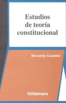 ESTUDIOS DE TEORÍA CONSTITUCIONAL