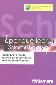 POR QUÉ LEER A SCHMITT HOY