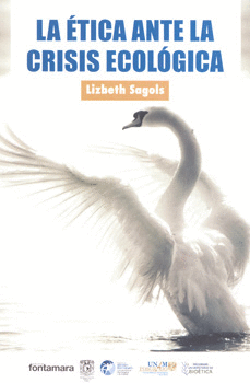ÉTICA ANTE LA CRISIS ECOLÓGICA