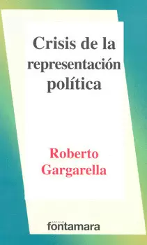 CRISIS DE LA REPRESENTACIÓN POLÍTICA