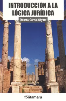 INTRODUCCIÓN A LA LÓGICA JURÍDICA