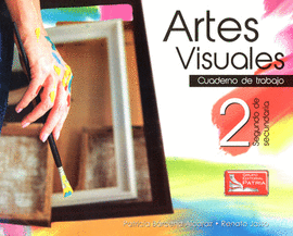 ARTES VISUALES CUADERNO DE TRABAJO 2 SECUNDARIA