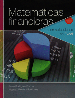 MATEMÁTICAS FINANCIERAS CON APLICACIONES EN EXCEL C/CD