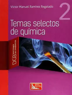 TEMAS SELECTOS DE QUIMICA 2 DGB