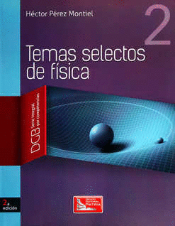 TEMAS SELECTOS DE FISICA 2 DGB