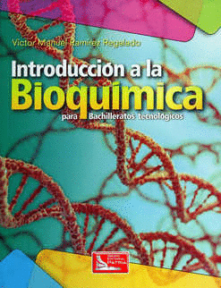 INTRODUCCION A LA BIOQUIMICA DGETI