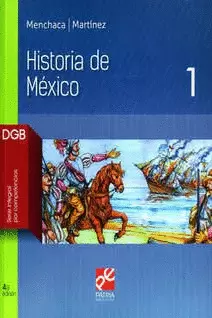 HISTORIA DE MEXICO 1 DGB