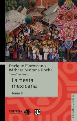 FIESTA MEXICANA, LA TOMO II