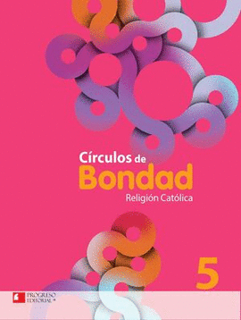 CIRCULOS DE BONDAD 5 RELIGION CATOLICA