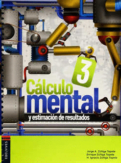CALCULO MENTAL 3 Y ESTIMACION DE RESULTADOS