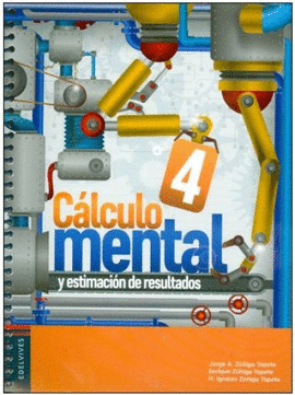 CALCULO MENTAL 4 Y ESTIMACION DE RESULTADOS