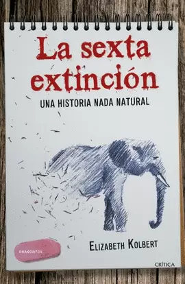 LA SEXTA EXTINCION