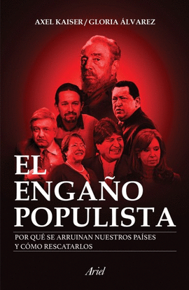 ENGAÑO POPULISTA, EL