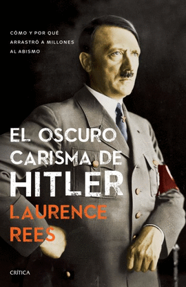 OSCURO CARISMA DE HITLER, EL