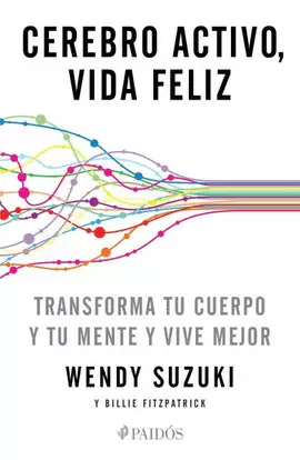 CEREBRO ACTIVO, VIDA FELIZ