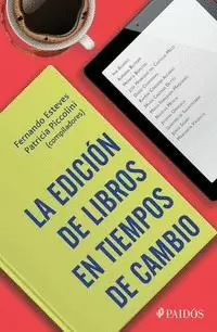 LA EDICIÓN DE LIBROS EN TIEMPOS DE CAMBIO